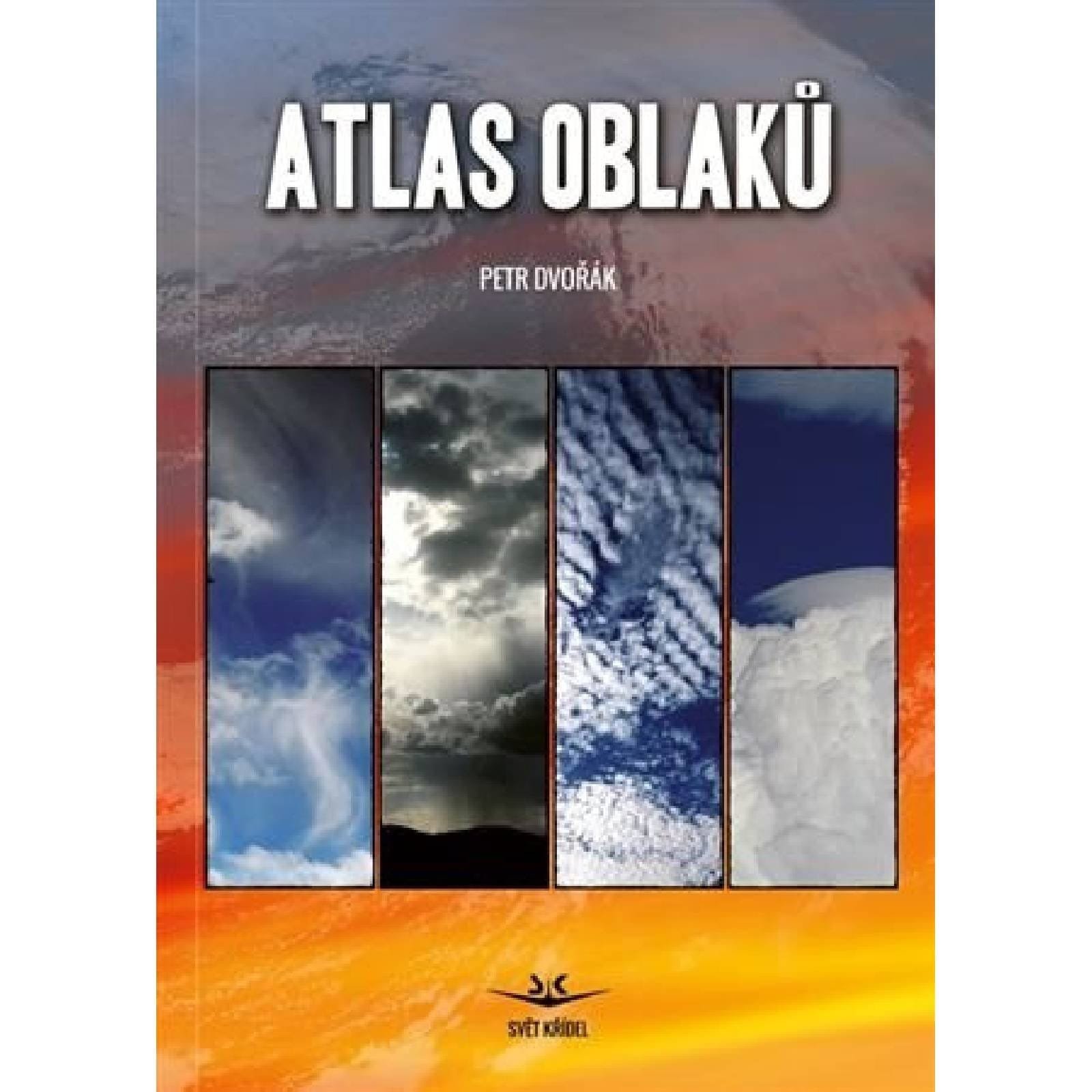 Atlas oblaků 2022 Autor: Petr DVOŘÁK